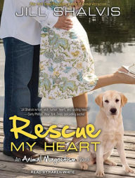 Rescue My Heart (Animal Magnetism Series #3)