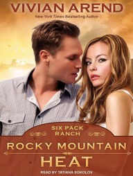 Rocky Mountain Heat (Six Pack Ranch Series #1)