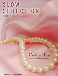 Slow Seduction