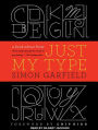 Just My Type: A Book about Fonts