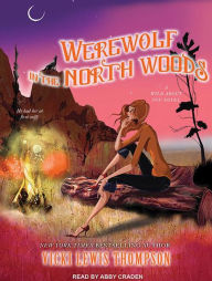 Werewolf in the North Woods (Wild About You Series #2)