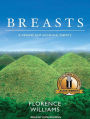 Breasts: A Natural and Unnatural History