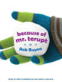 Because of Mr. Terupt (Mr. Terupt Series #1)