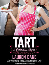 Tart (Delicious Novel Series #1)