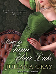 How to Tame Your Duke (Princess in Hiding Series #1)