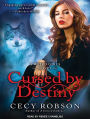 Cursed by Destiny (Weird Girls Series #3)