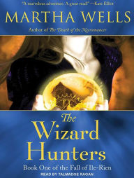 The Wizard Hunters (Fall of Ile-Rien Series #1)