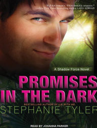 Promises in the Dark (Shadow Force Series #2)