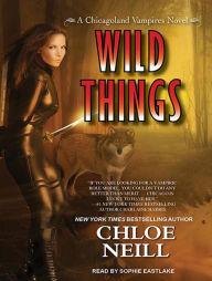 Wild Things (Chicagoland Vampires Series #9)