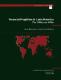 Financial Fragilities in Latin America: The 1980s and 1990s