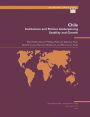 Chile: Institutions and Policies Underpinning Stability and Growth