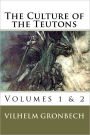 The Culture of the Teutons