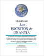 Historia de los Escritos de Urantia: (Revisada y Actualizada)