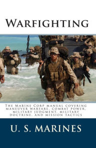 Title: Warfighting, Author: U. S. Marines