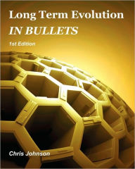 Long Term Evolution IN BULLETS