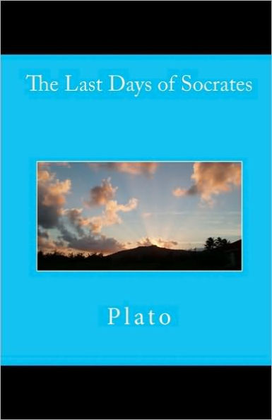 The Last Days of Socrates