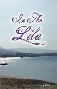 Title: In The Lila, Author: Nancy Parker