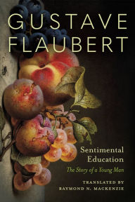 Title: Sentimental Education: The Story of a Young Man, Author: Gustave Flaubert