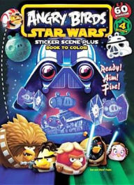 Angry Birds Star Wars: Ready! Aim! Fire!: Sticker Scene Plus Book to Color