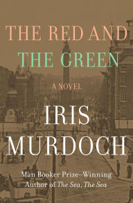 Title: The Red and the Green, Author: Iris Murdoch