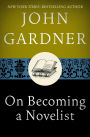 On Becoming a Novelist
