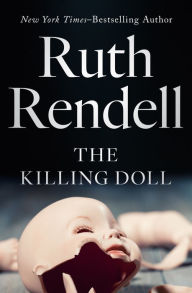 Title: The Killing Doll, Author: Ruth Rendell