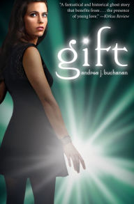 Title: Gift, Author: Andrea J. Buchanan