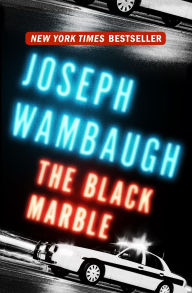 Title: The Black Marble, Author: Joseph Wambaugh