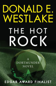 Title: The Hot Rock (John Dortmunder Series #1), Author: Donald E. Westlake