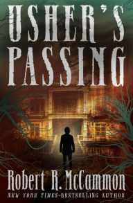 Title: Usher's Passing, Author: Robert McCammon