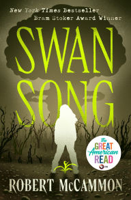 Title: Swan Song, Author: Robert McCammon