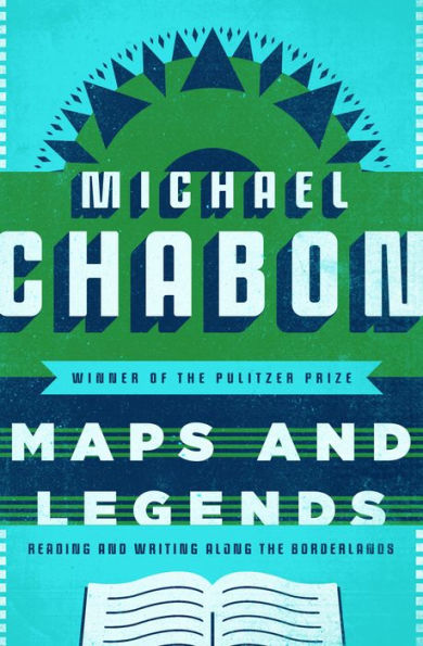 Maps and Legends: Reading and Writing Along the Borderlands