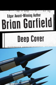 Title: Deep Cover, Author: Brian Garfield