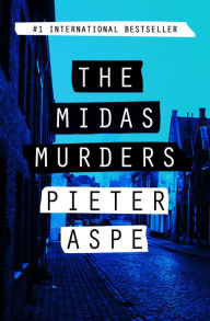 Title: The Midas Murders, Author: Pieter Aspe