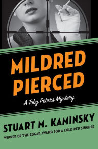 Title: Mildred Pierced, Author: Stuart M. Kaminsky
