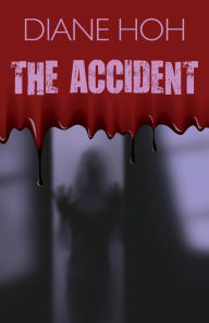 Title: The Accident, Author: Diane Hoh