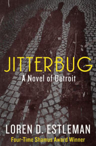 Title: Jitterbug, Author: Loren D. Estleman