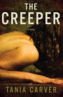 The Creeper: A Novel