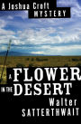 A Flower in the Desert