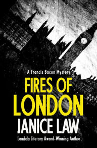 Title: Fires of London, Author: Janice Law