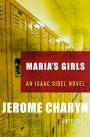 Maria's Girls (Isaac Sidel Series #6)
