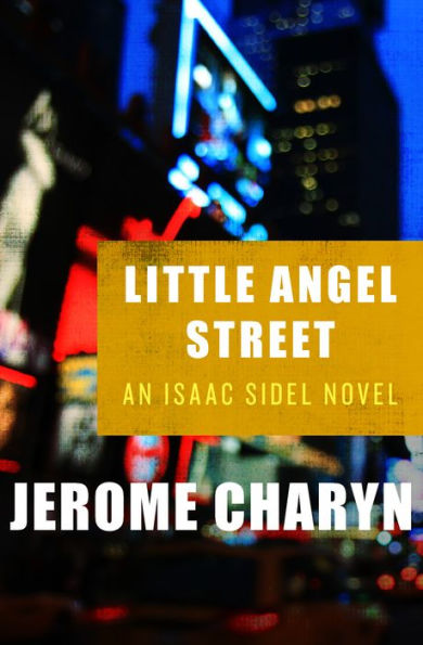 Little Angel Street (Isaac Sidel Series #8)