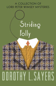 Striding Folly: A Collection of Mysteries