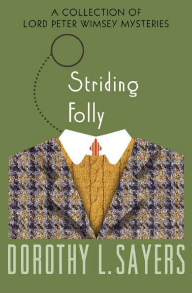 Striding Folly: A Collection of Mysteries