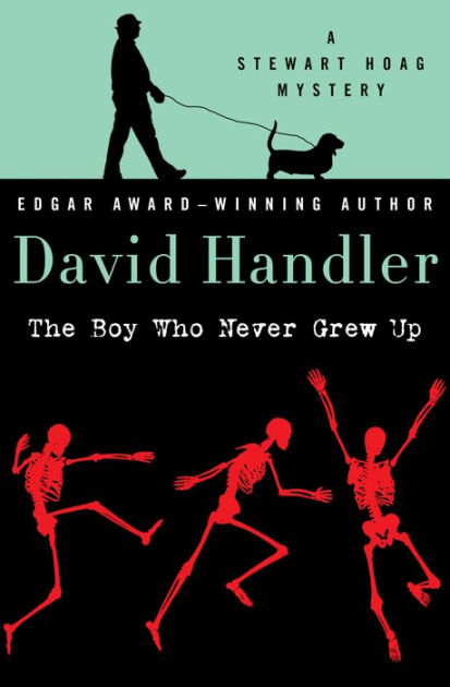 The Boy Who Never Grew Up (Stewart Hoag Series #5) by David Handler eBook Barnes and Noble®