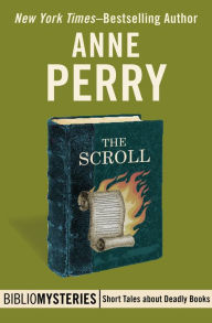 Title: The Scroll, Author: Anne Perry