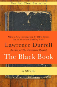 Title: The Black Book: A Novel, Author: Lawrence Durrell