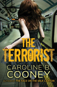 Title: The Terrorist, Author: Caroline B. Cooney