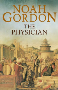 Title: The Physician, Author: Noah Gordon