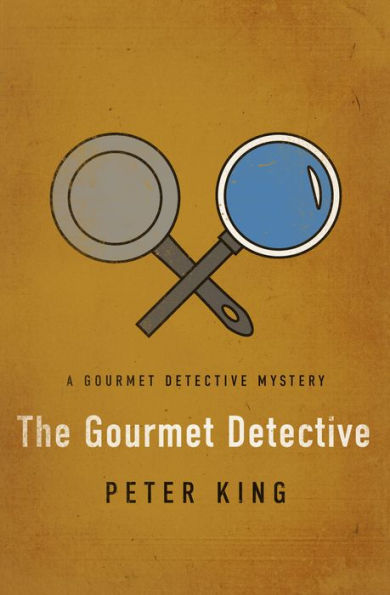 The Gourmet Detective (Gourmet Detective Series #1)